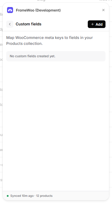Empty FrameWoo Custom fields screen with an Add button